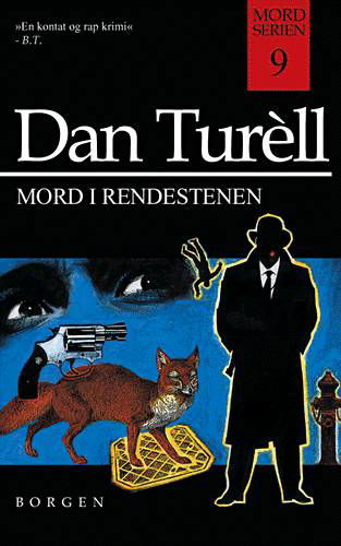 Cover for Dan Turèll · Mord i rendestenen (Sewn Spine Book) [4. Painos] (2000)