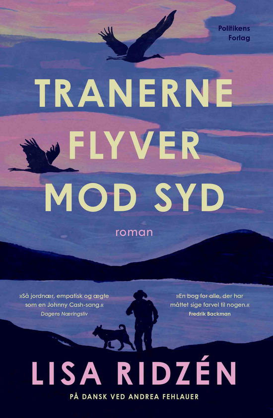 Cover for Lisa Ridzén · Tranerne flyver mod syd (Bound Book) [1. wydanie] (2025)