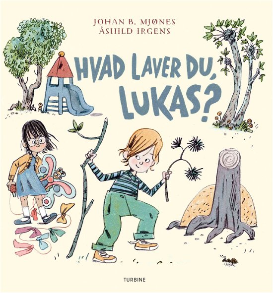 Cover for Johan B. Mjønes · Hvad laver du, Lukas? (Hardcover Book) [1. Painos] (2021)
