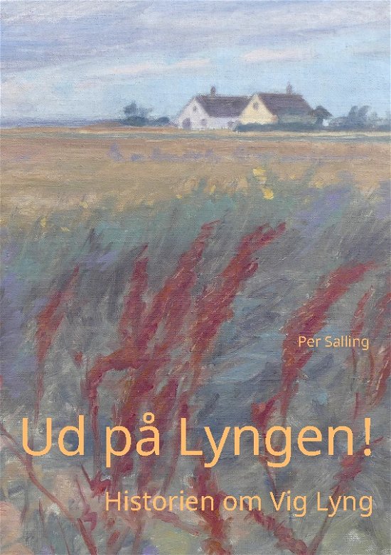 Cover for Per Salling · Ud på Lyngen! (Paperback Book) [1er édition] (2022)