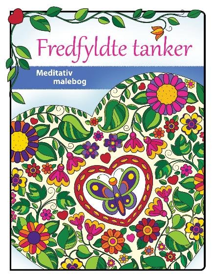 Cover for Robin Fogle · Meditativ malebog: Fredfyldte tanker (Pocketbok) [1:a utgåva] (2016)