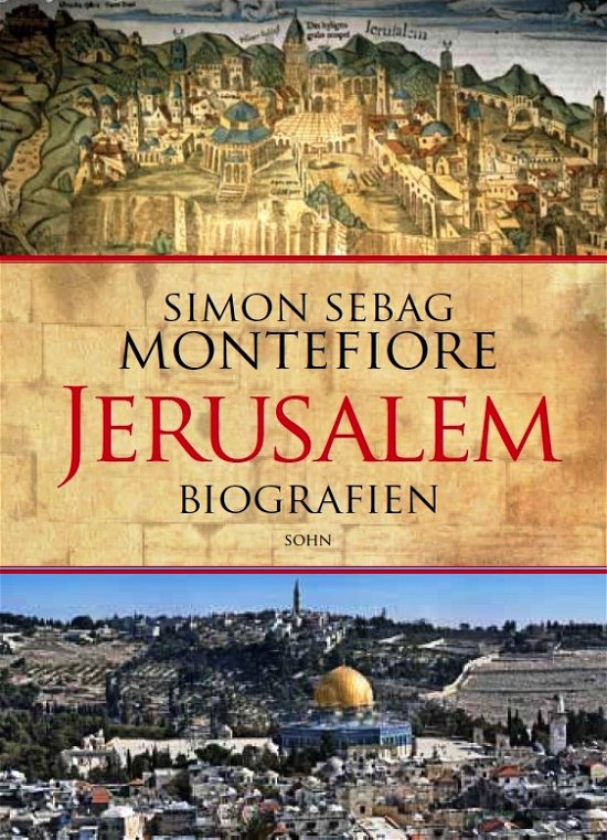 Cover for Simon Sebag Montefiore · Jerusalem (Indbundet Bog) [1. udgave] [Indbundet] (2011)