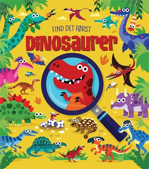 Find det først: Find det først: Dinosaurer -  - Kirjat - Legind - 9788771556155 - maanantai 4. helmikuuta 2019