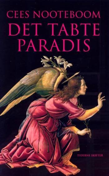 Cover for Cees Nooteboom · Det tabte paradis (Sewn Spine Book) [1th edição] (2006)