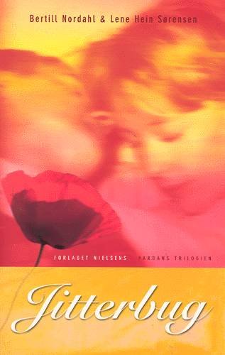 Cover for Bertill Nordahl · Pardans trilogien., 2. bind: Jitterbug (Sewn Spine Book) [1º edição] (2002)
