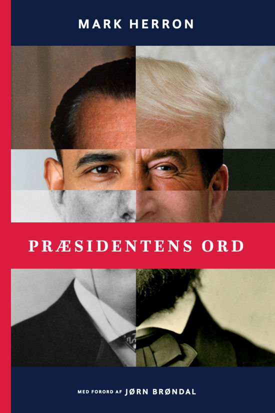 Cover for Mark Herron · Præsidentens ord (Sewn Spine Book) [1e uitgave] (2020)