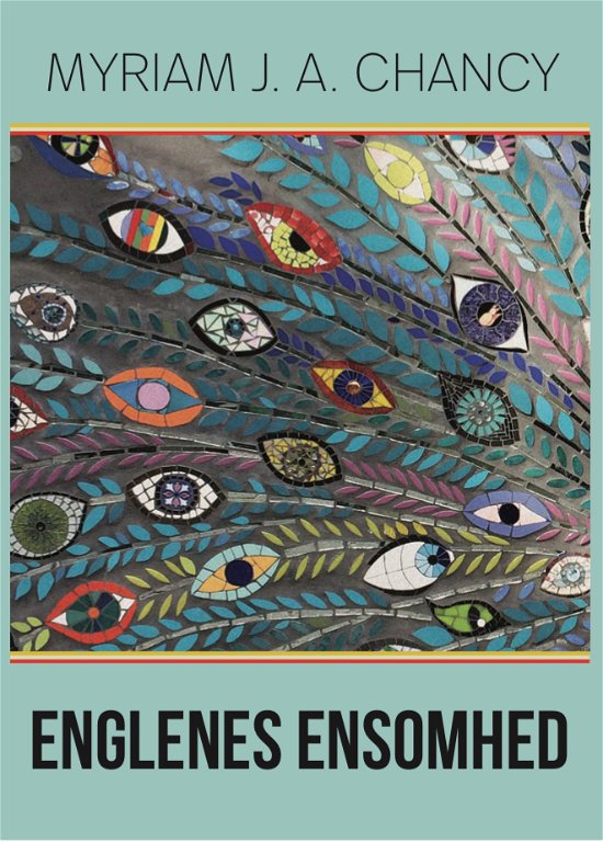 Cover for Myriam J. A. Chancy · Englenes Ensomhed (Paperback Book) [1st edition] (2019)