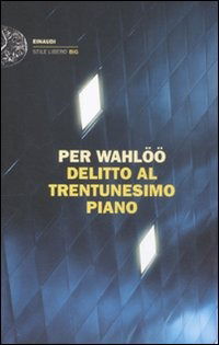 Delitto Al Trentunesimo Piano - Per Wahloo - Books -  - 9788806209155 - 