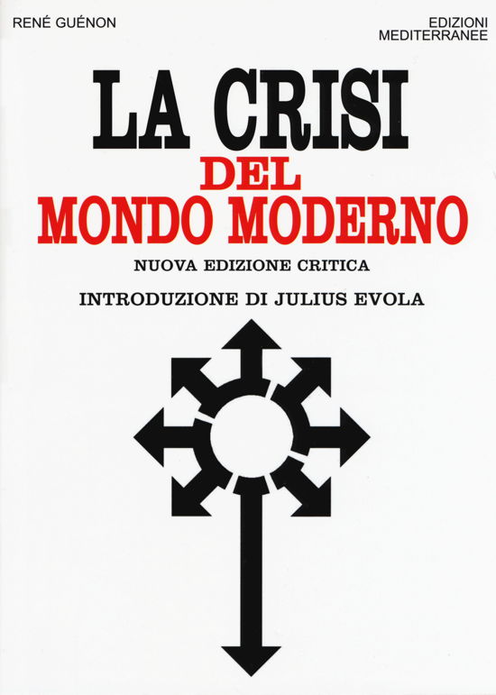 Cover for René Guénon · La Crisi Del Mondo Moderno (Book)