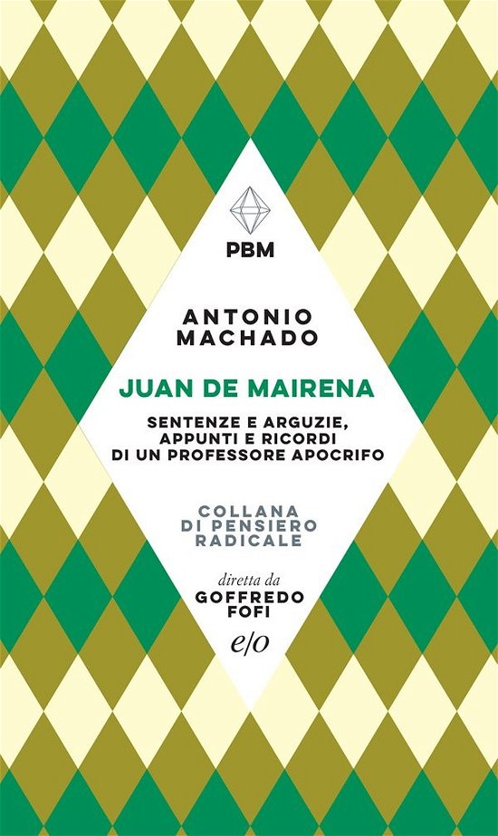 Cover for Antonio Machado · Juan De Mairena. Sentenze E Arguzie, Appunti E Ricordi Di Un Professore Apocrifo (Book)