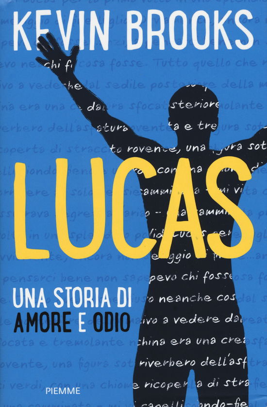 Cover for Kevin Brooks · Lucas. Una Storia Di Amore E Odio (Book)