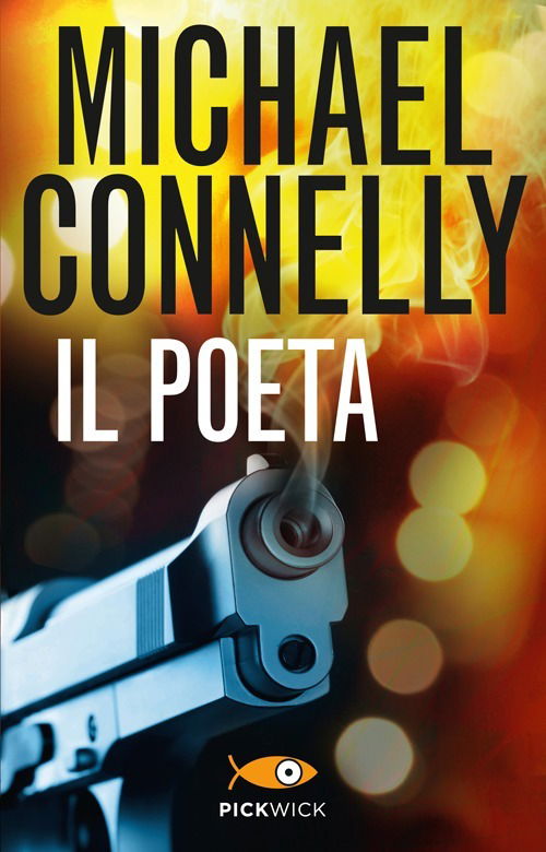 Cover for Michael Connelly · Il Poeta (Book)