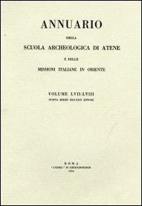 Cover for Aa. Vv. · Annuario Della Scuola Archeologica Di Atene E Delle Missioni Italiane in Oriente 57/58 (Ns 41/42) 1979/80 (Paperback Bog) [Italian edition] (1986)