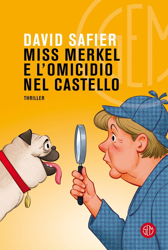Cover for David Safier · Miss Merkel E L'omicidio Nel Castello (Book)