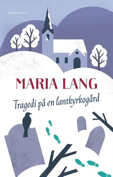 Cover for Maria Lang · Maria Lang: Tragedi på en lantkyrkogård (ePUB) (2013)