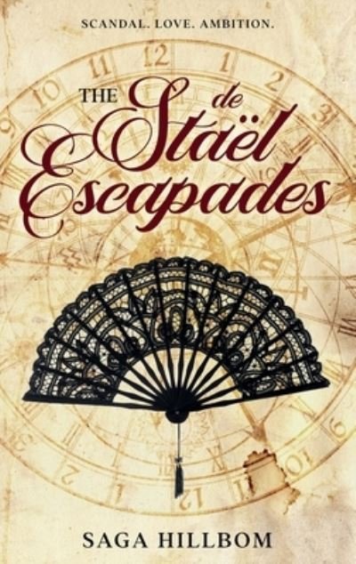 Cover for Saga Monica Hillbom · The de Stael Escapades (Paperback Book) (2022)