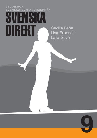 Cover for Laila M Guvå · Svenska Direkt åk 9 Studiebok svenska som andraspråk (Book) (2012)