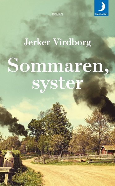 Sommaren, syster - Jerker Virdborg - Kirjat - Månpocket - 9789175038155 - tiistai 12. kesäkuuta 2018
