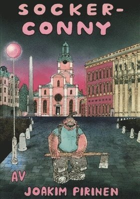 Cover for Joakim Pirinen · Socker-Conny (Bound Book) (2019)