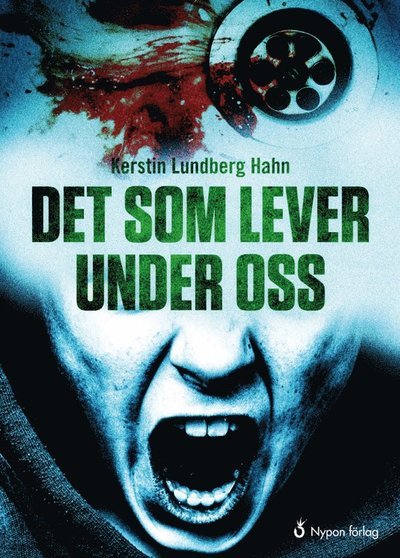 Cover for Kerstin Lundberg Hahn · Det som lever under oss (Bound Book) (2019)