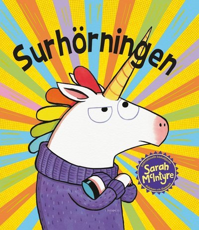 Cover for Sarah McIntyre · Surhörningen (Inbunden Bok) (2019)