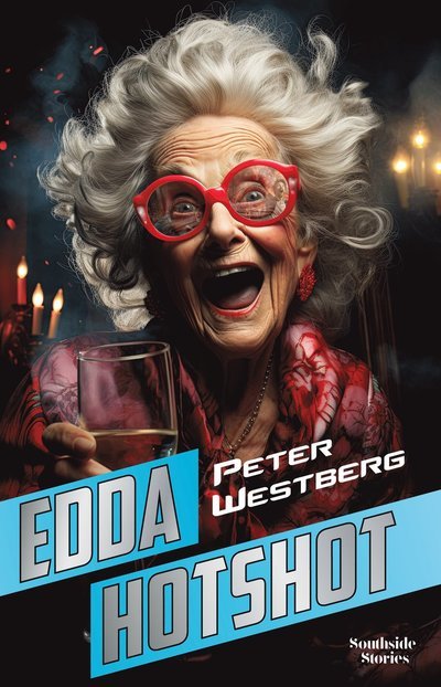 Cover for Peter Westberg · Edda Hotshot (Indbundet Bog) (2024)