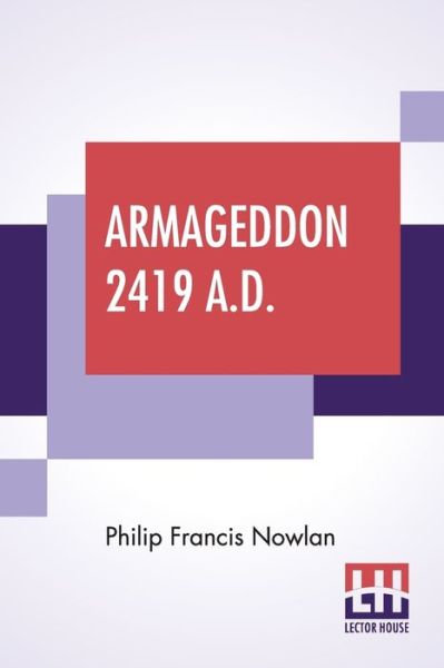 Cover for Philip Francis Nowlan · Armageddon-2419 A.D. (Paperback Book) (2019)