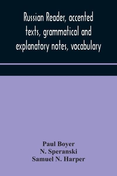 Cover for Paul Boyer · Russian reader, accented texts, grammatical and explanatory notes, vocabulary (Paperback Bog) (2020)