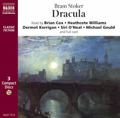 * STOKER Bram: Dracula - Cox,brian / Williams,heathcote - Music - Naxos Audiobooks - 9789626341155 - June 2, 1997