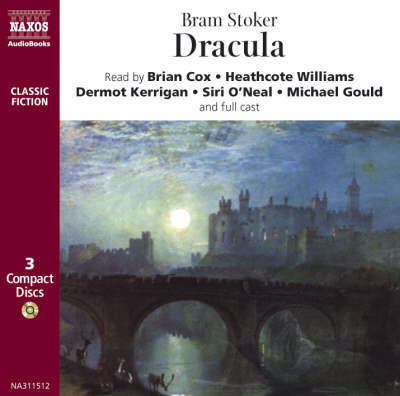 * STOKER Bram: Dracula - Cox,brian / Williams,heathcote - Musik - Naxos Audiobooks - 9789626341155 - 2. juni 1997