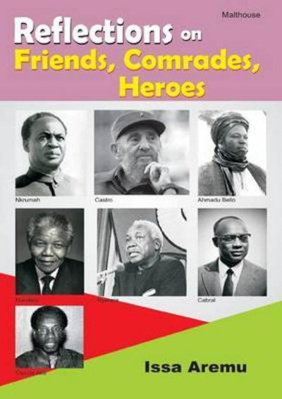 Cover for Issa Aremu · Reflections on Friends, Comrades and Heroes (Paperback Book) (2015)