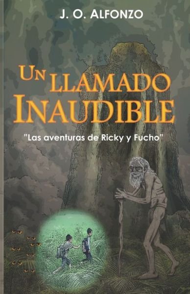 Cover for J O Alfonzo · Un Llamado Inaudible (Paperback Book) (2016)