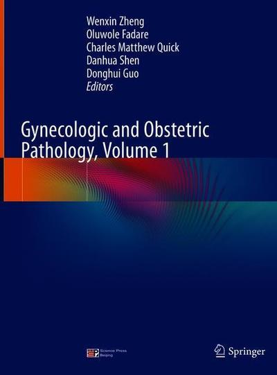 Cover for Gynecologic and Obstetric Pathology, Volume 1 (Hardcover Book) [2019 edition] (2019)
