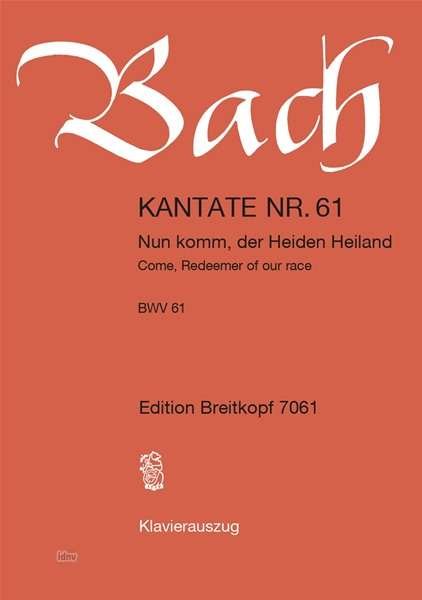 Cover for Johann Sebasti Bach · Cantata Bwv 61 Nun Komm Der Heiden Heila (N/A) (2018)