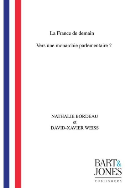 Cover for David-Xavier Weiss · La France de demain (Paperback Book) (2017)