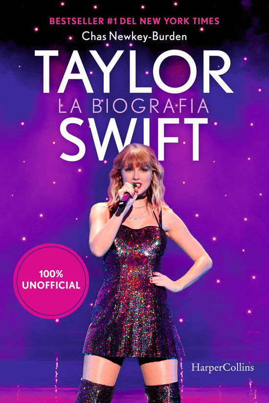 Cover for Chas Newkey-Burden · Taylor Swift. La Biografia 100% Unofficial (Buch)