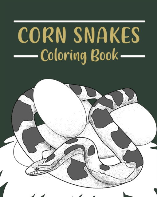 Cover for Paperland · Corn Snakes Coloring Book: Coloring Books for Adults, Reptilia Coloring, Gifts for Snake Lovers (Taschenbuch) (2024)