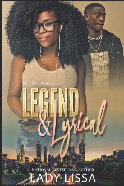 Cover for Lady Lissa · Legend &amp; Lyrical: A Bayou Love Story (Taschenbuch) (2021)