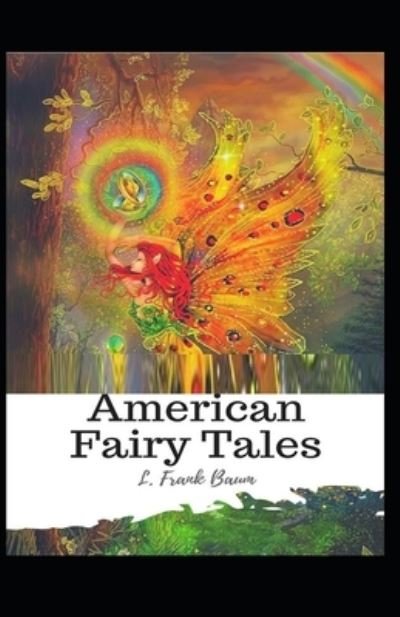 Cover for Lyman Frank Baum · American Fairy Tales (Paperback Book) (2021)