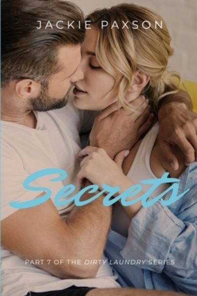 Secrets - Jackie Paxson - Books - Independently Published - 9798551539155 - November 14, 2020