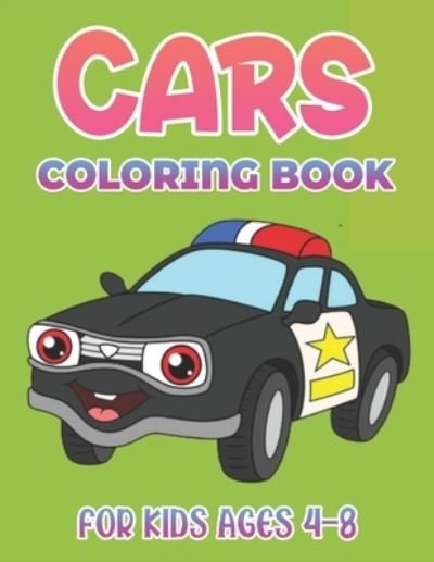 Cover for Baldwin Terry · Cars Coloring Book For Kids Ages 4-8 (Pocketbok) (2020)