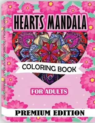 Cover for Rfza · Hearts Mandala Coloring Book for Adults (Pocketbok) (2020)