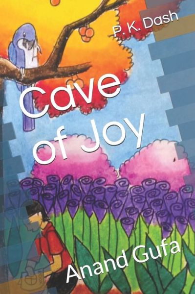 Cover for Samriddhi Dash · Cave of Joy (Paperback Book) (2020)