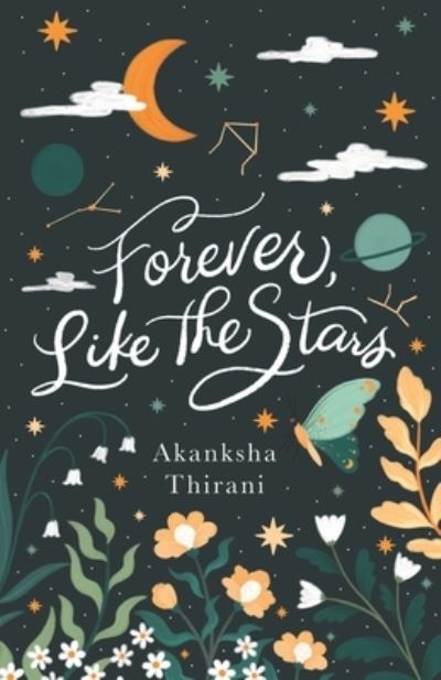 Cover for Akanksha Thirani · Forever, Like the Stars (Paperback Book) (2020)