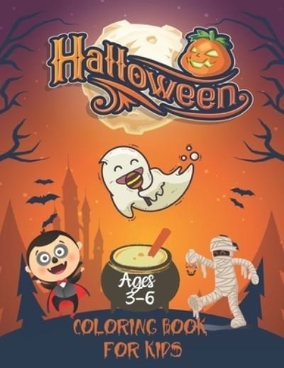 Cover for Fribla Halloween Gifts · Halloween Coloring Book For Kids Ages 3-6 (Taschenbuch) (2020)