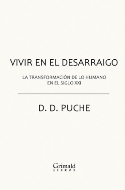 Cover for D D Puche · Vivir en el desarraigo (Paperback Book) (2020)