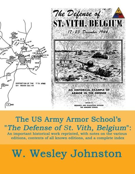 Cover for W Wesley Johnston · The US Army Armor School's The Defense of St. Vith, Belgium (Paperback Book) (2021)