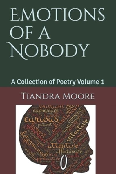 Cover for Tiandra Moore · Emotions of a Nobody (Paperback Book) (2021)