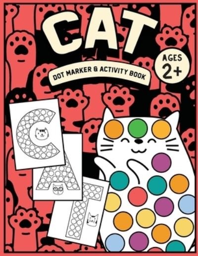 Cover for Therepublicstudio Publishing · CAT dot marker and activity book (Pocketbok) (2021)
