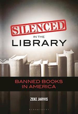 Cover for Zeke Jarvis · Silenced in the Library (Book) (2023)